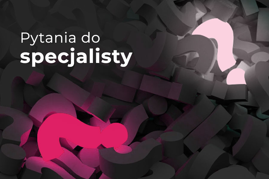 Pytania do specjalisty