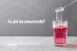 Co pić na zmarszczki?